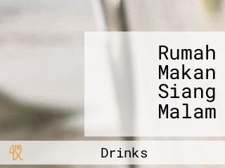 Rumah Makan Siang Malam