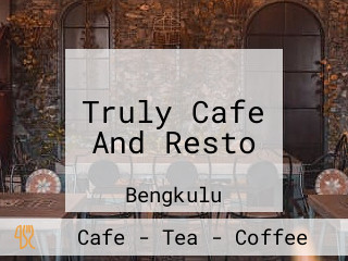 Truly Cafe And Resto