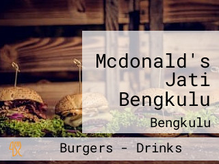 Mcdonald's Jati Bengkulu