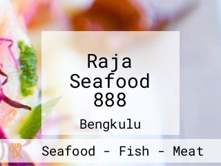 Raja Seafood 888