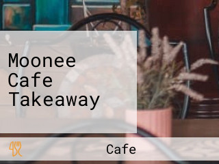 Moonee Cafe Takeaway