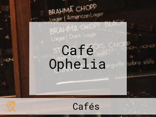 Café Ophelia