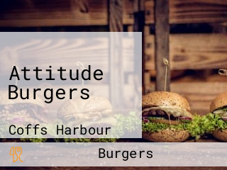 Attitude Burgers