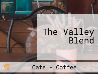 The Valley Blend