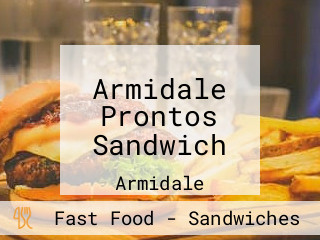 Armidale Prontos Sandwich