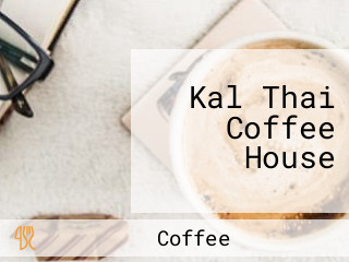 Kal Thai Coffee House