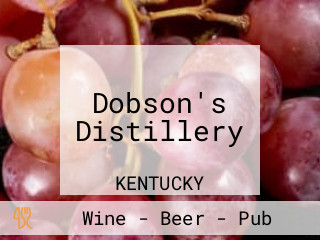 Dobson's Distillery