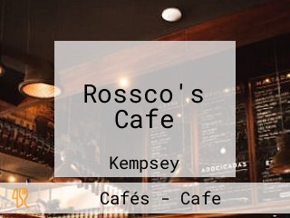 Rossco's Cafe