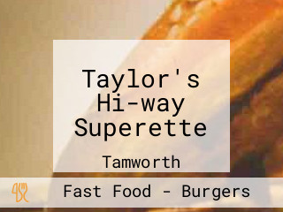 Taylor's Hi-way Superette