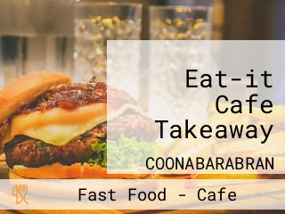 Eat-it Cafe Takeaway