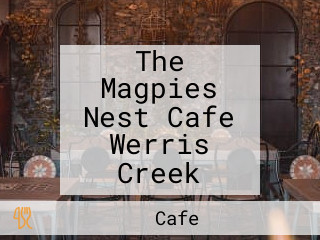 The Magpies Nest Cafe Werris Creek