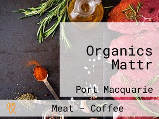 Organics Mattr