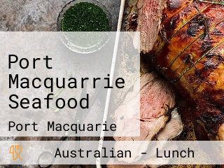 Port Macquarrie Seafood