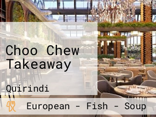 Choo Chew Takeaway