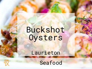 Buckshot Oysters