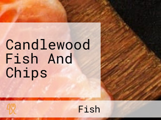 Candlewood Fish And Chips