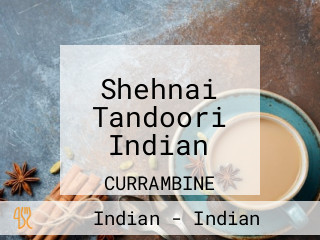 Shehnai Tandoori Indian