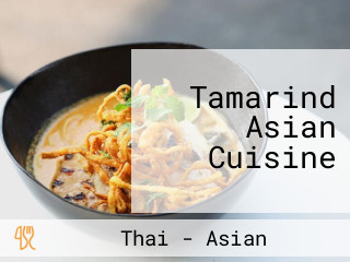 Tamarind Asian Cuisine