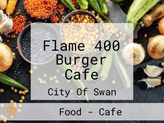 Flame 400 Burger Cafe