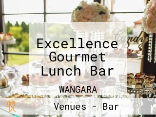 Excellence Gourmet Lunch Bar