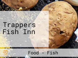 Trappers Fish Inn