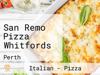 San Remo Pizza Whitfords