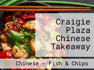 Craigie Plaza Chinese Takeaway