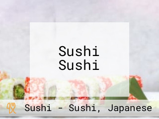 Sushi Sushi