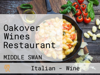 Oakover Wines Restaurant