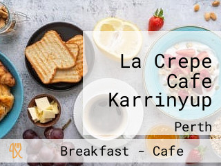 La Crepe Cafe Karrinyup