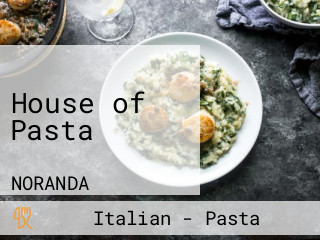 House of Pasta