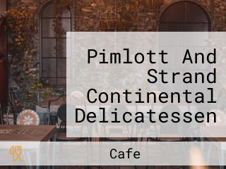 Pimlott And Strand Continental Delicatessen And Cafe Dianella