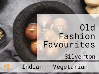 Old Fashion Favourites