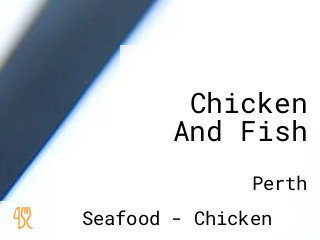 Chicken And Fish