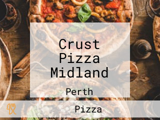 Crust Pizza Midland