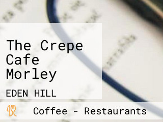 The Crepe Cafe Morley