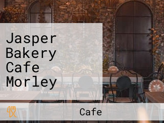 Jasper Bakery Cafe Morley