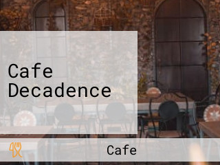 Cafe Decadence