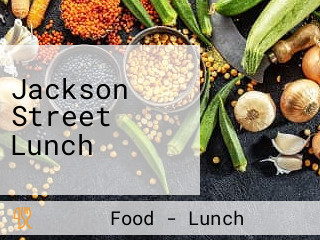 Jackson Street Lunch