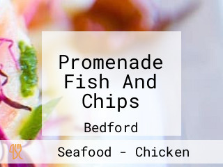 Promenade Fish And Chips