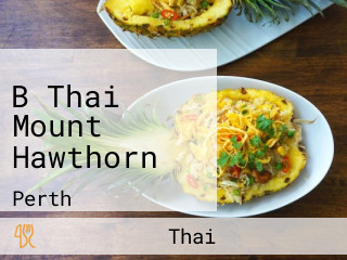 B Thai Mount Hawthorn