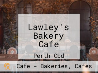 Lawley's Bakery Cafe