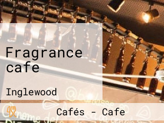 Fragrance cafe