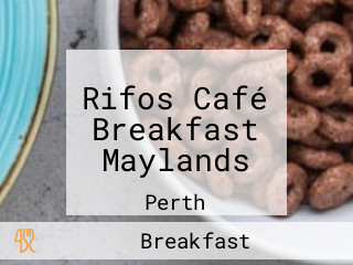 Rifos Café Breakfast Maylands