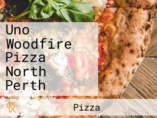 Uno Woodfire Pizza North Perth