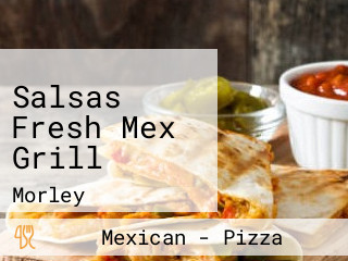 Salsas Fresh Mex Grill