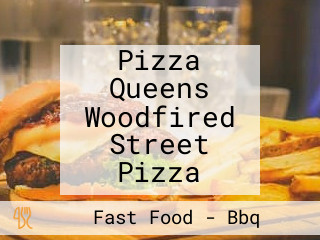 Pizza Queens Woodfired Street Pizza