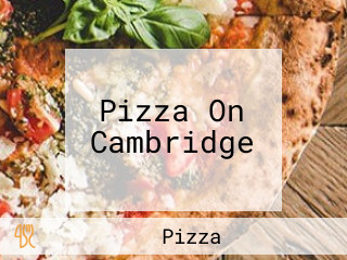 Pizza On Cambridge