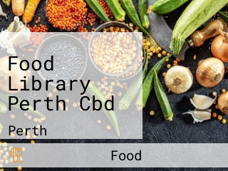 Food Library Perth Cbd