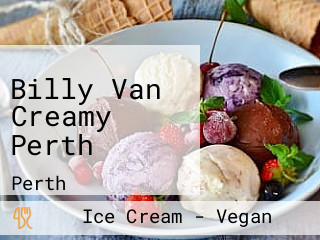 Billy Van Creamy Perth